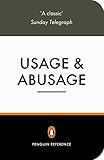 Usage And Abusage A Guide To Good English