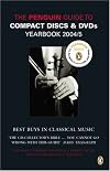 The Penguin Guide to Compact Discs and DVDs Yearbook 2004/5 (Penguin Guide to Compact Discs and Dvds Yearbook)