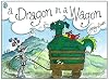 A Dragon in a Wagon