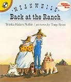 Meanwhile Back At The Ranch Reading Rainbow Books