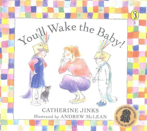 You'll Wake The Baby! book cover