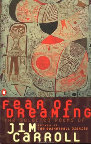 Fear of Dreaming: The Selected Poems book cover