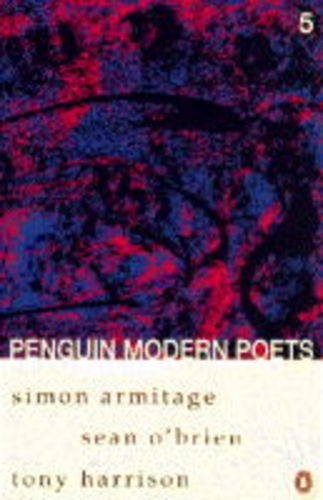 Simon Armitage, Sean O'Brien, Tony Harrison book cover