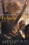 The Complete Adventures of Feluda: Volume I