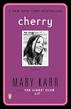 Cherry: A Memoir