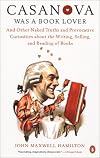 Casanova Was A Book Lover