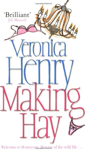 Making Hay / A Country Life book cover