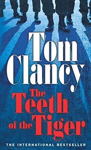The Teeth of the Tiger (By: Tom Clancy) cover