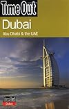 Time Out Dubai: Abu Dhabi and the UAE (Time Out Guides)