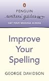 Penguin Writers Guides Improve Your Spelling