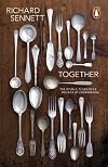Together: the rituals, pleasures and politics of cooperation