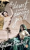The Desert and the Dancing Girls
