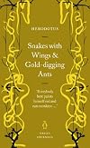 Snakes with Wings and Gold-Digging Ants