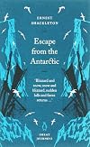 Escape from the Antarctic (Penguin Great Journeys)