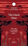 The Cobra's Heart (Penguin Great Journeys)