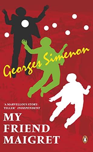 My Friend Maigret / The Methods of Maigret book cover