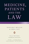 Medicine, Patients and the Law