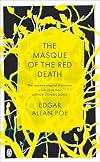 The Masque of the Red Death: And Other Stories (Penguin Gothic Classics)