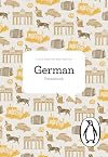The Penguin German Phrasebook: Fourth Edition (Phrase Book, Penguin)