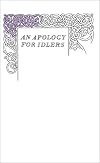 An Apology for Idlers (Penguin Great Ideas)