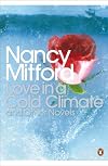 The Pursuit of Love | Love in a Cold Climate | The Blessing