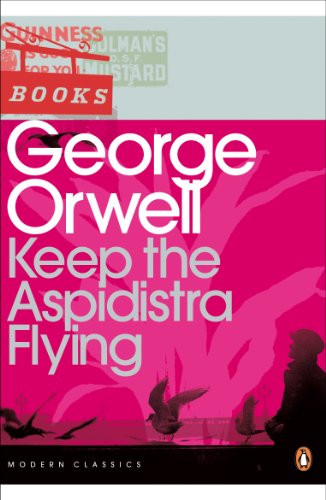 Keep the Aspidistra Flying book cover