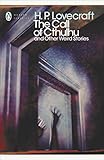 The Call Of Cthulhu And Other Weird Stories