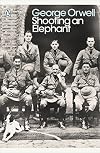 Shooting an Elephant and Other Essays