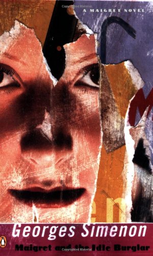 Maigret and the Idle Burglar / Maigret and the Lazy Burglar cover