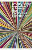 The Psychedelic Experience A Manual Based On The Tibetan Book Of The Dead