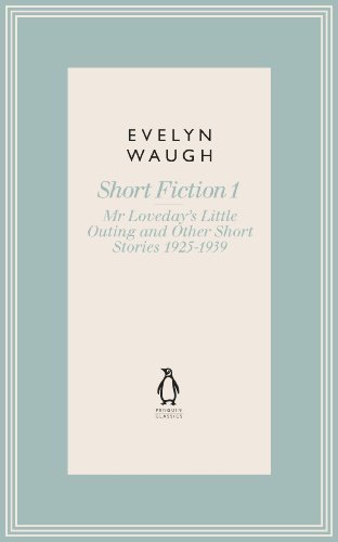 Mr Loveday's Little Outing & Other Early Stories book cover