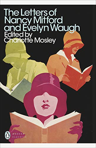 The Letters of Nancy Mitford and Evelyn Waugh book cover
