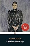 A Dolls House And Other Plays