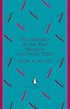 Penguin English Library Murders in Rue Morgue and Other Tales (The Penguin English Library)