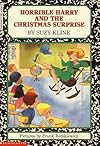 Horrible Harry and the Christmas Surprise