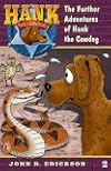 The Further Adventures of Hank the Cowdog