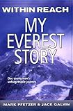 Within Reach My Everest Story Nonfiction