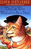 The Cat Who Wished to be a Man