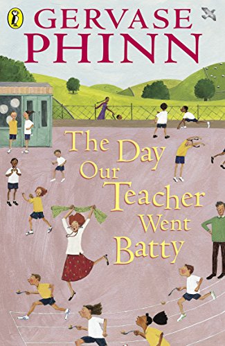 The Day Our Teacher Went Batty book cover