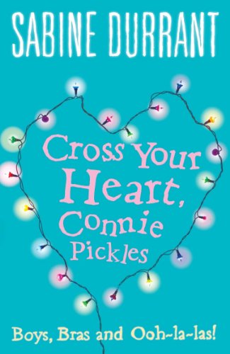 Cross Your Heart, Connie Pickles book cover