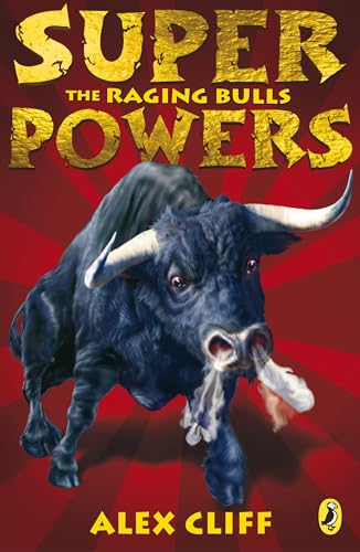 Superpowers: The Raging Bulls