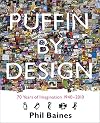 Puffin By Design: 2010 70 Years of Imagination 1940 - 2010