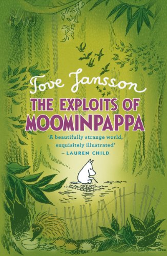 The Exploits of Moominpappa Described by Himself