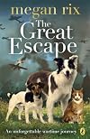 The great escape