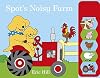 Spot's Noisy Farm