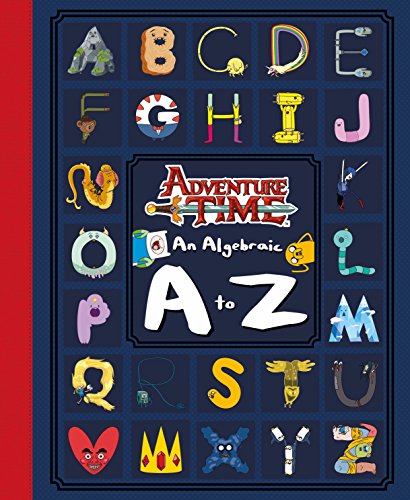 Adventure Time: An Algebraic A-Z book cover