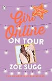 Girl Online 02 On Tour