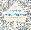 Escape to Wonderland: A Colouring Book Adventure