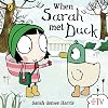 When Sarah Met Duck (Sarah and Duck)