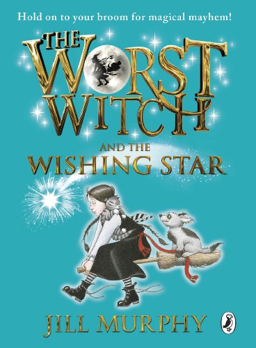 The Worst Witch and the Wishing Star book cover